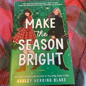 Make the Season Bright (book) Ashley Herring Blake
